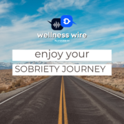Enjoy your Sobriety Journey