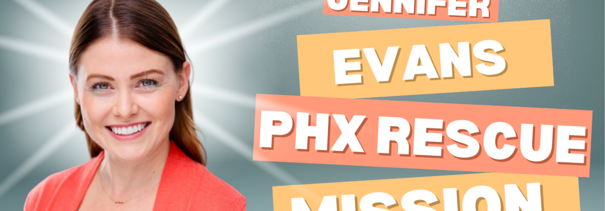 Jennifer Evans Phoenix Rescue Mission